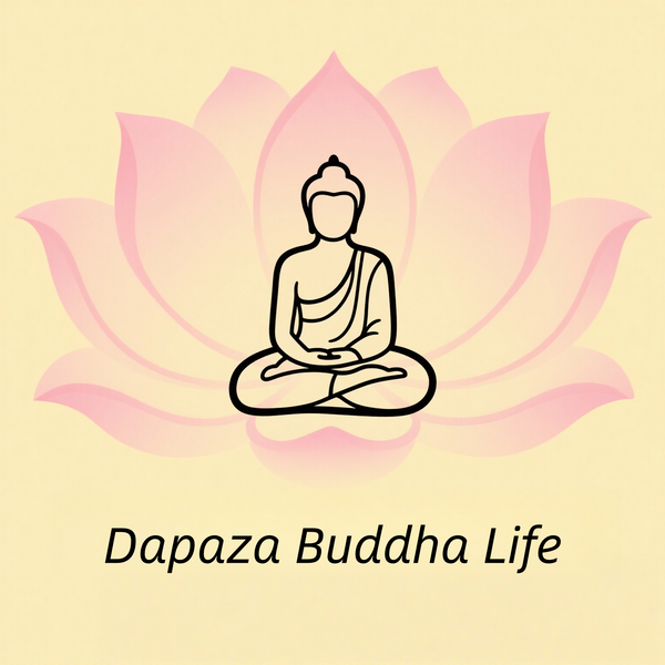 Dapaza Buddha Life